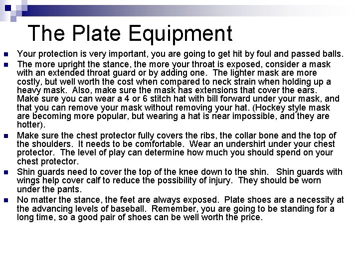 The Plate Equipment n n n Your protection is very important, you are going