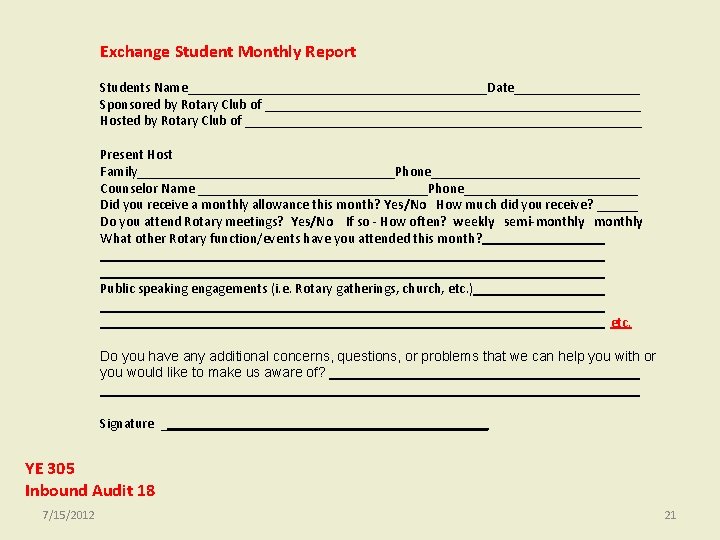 Exchange Student Monthly Report Students Name______________________Date_________ Sponsored by Rotary Club of ___________________________ Hosted by Exchange Student Monthly Report Students Name______________________Date_________ Sponsored by Rotary Club of ___________________________ Hosted by
