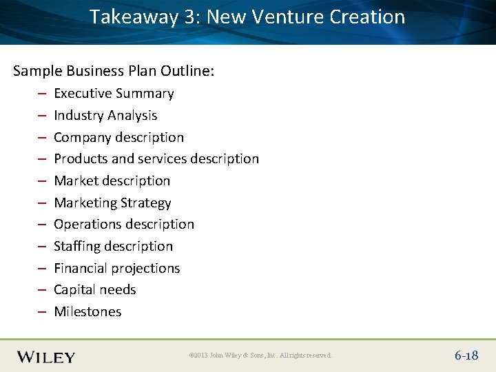 Takeaway 3: New Venture Creation Place Slide Title Text Here Sample Business Plan Outline: