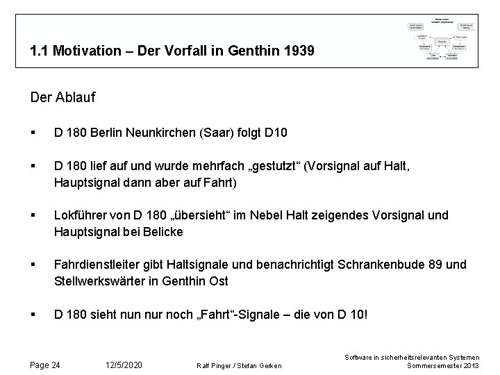 1. 1 Motivation – Der Vorfall in Genthin 1939 Der Ablauf § D 180