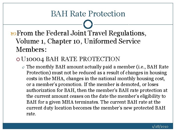 BAH Rate Protection From the Federal Joint Travel Regulations, Volume 1, Chapter 10, Uniformed