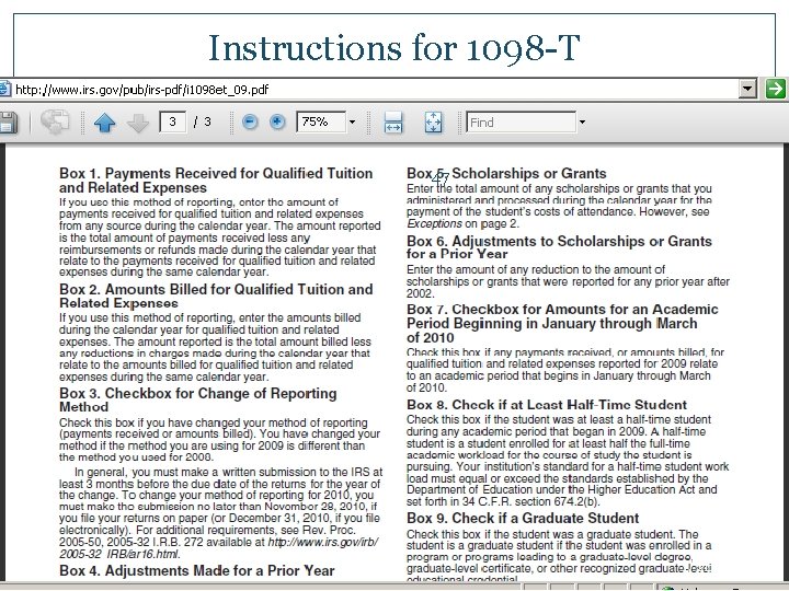 Instructions for 1098 -T 47 1/28/2010 