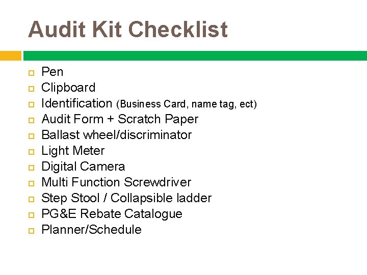 Audit Kit Checklist Pen Clipboard Identification (Business Card, name tag, ect) Audit Form +