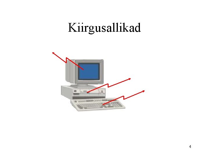 Kiirgusallikad 4 