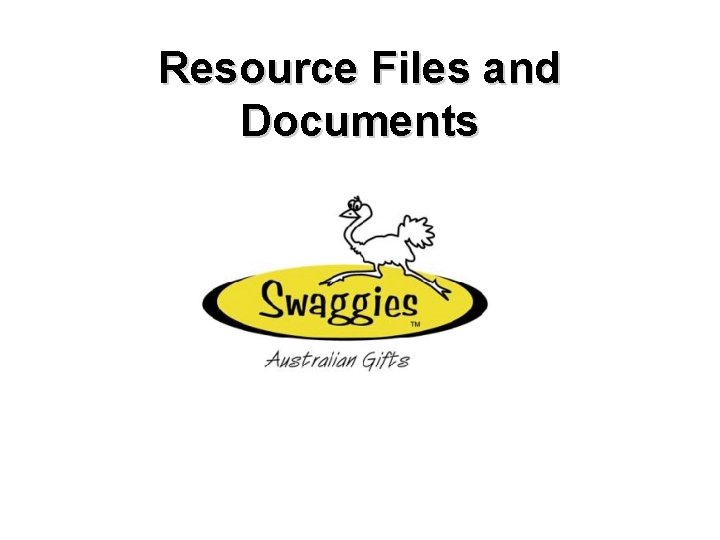 Resource Files and Documents 