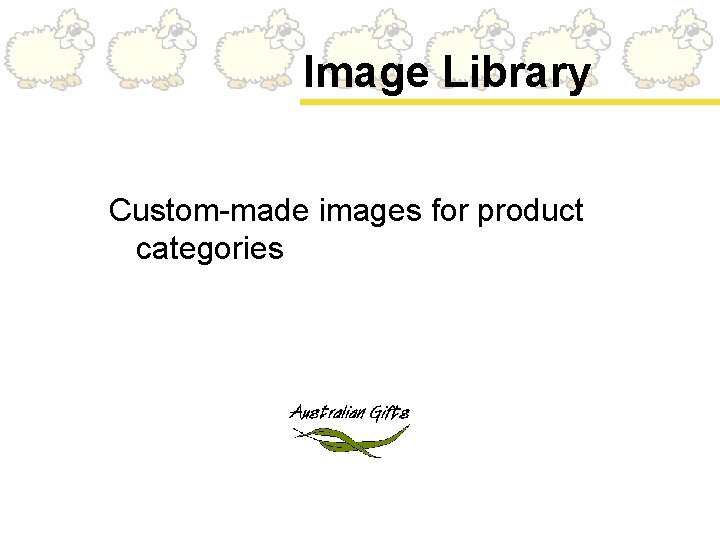Image Library Custom-made images for product categories 