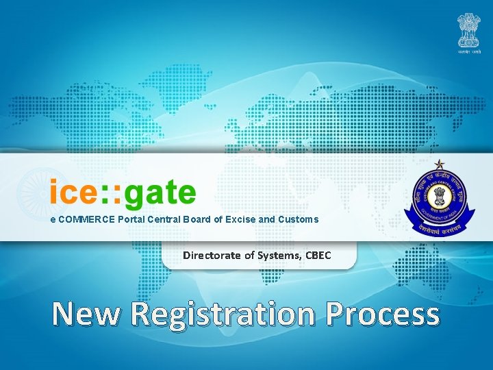 e COMMERCE Portal Central Board of Excise and Customs Directorate of Systems, CBEC New