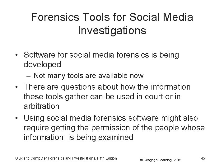 Forensics Tools for Social Media Investigations • Software for social media forensics is being