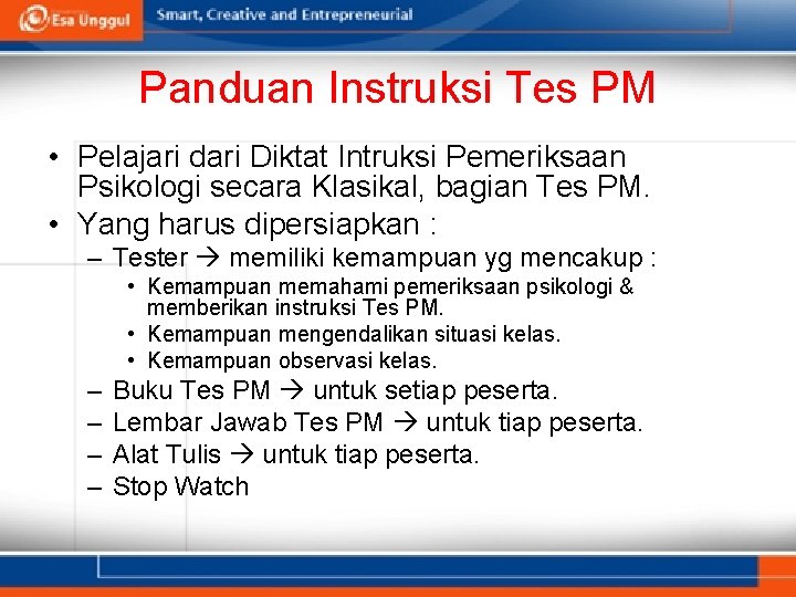 Panduan Instruksi Tes PM • Pelajari dari Diktat Intruksi Pemeriksaan Psikologi secara Klasikal, bagian