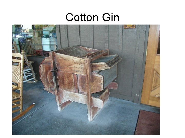 Cotton Gin 