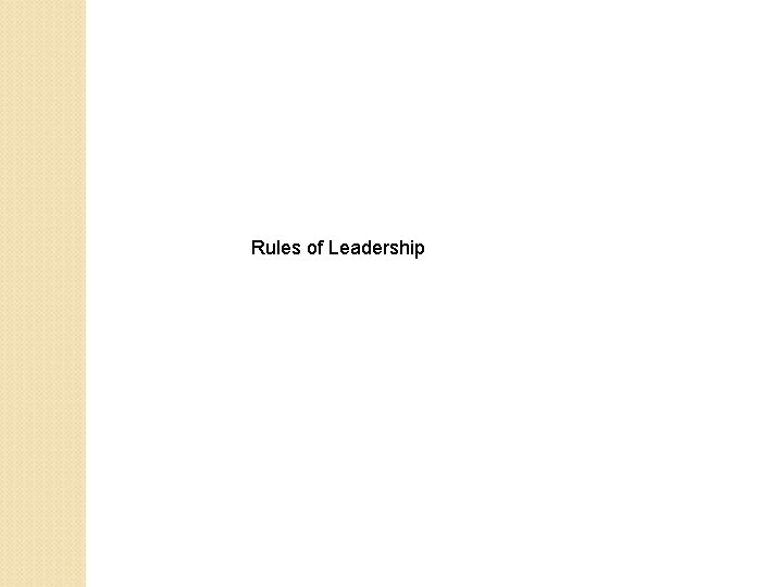 Rules of Leadership 