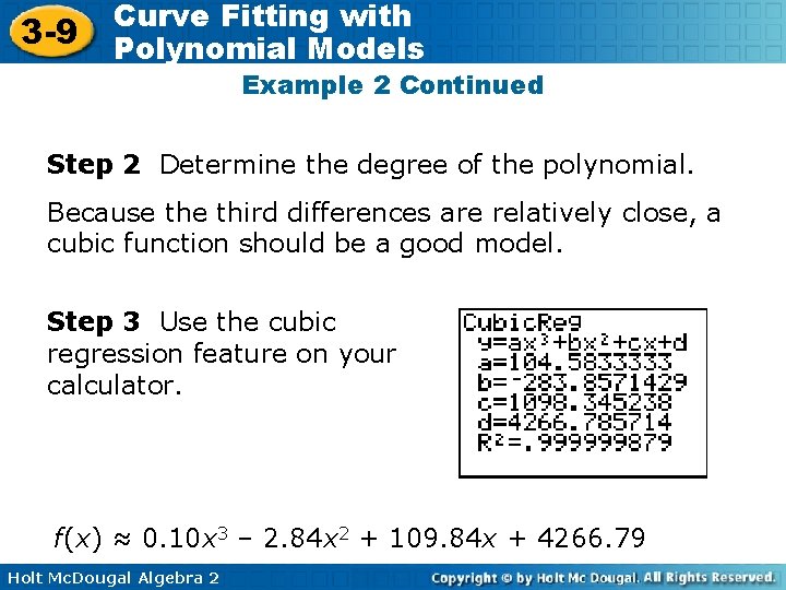 3 -9 Curve Fitting with Polynomial Models Example 2 Continued Step 2 Determine the