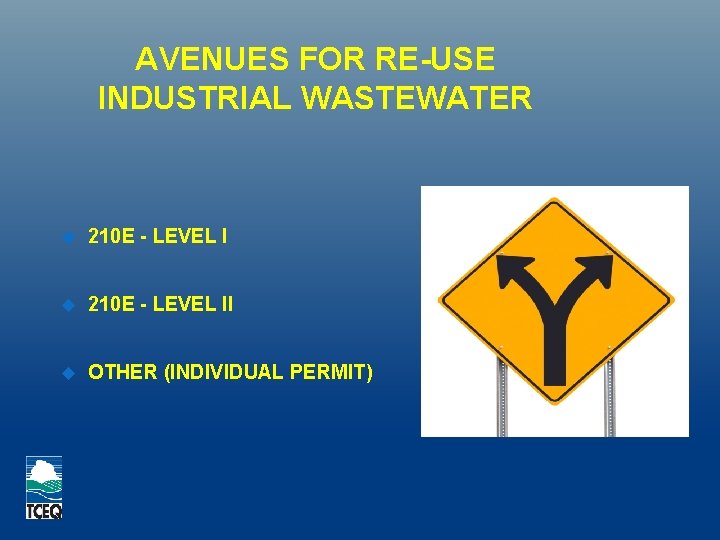 AVENUES FOR RE-USE INDUSTRIAL WASTEWATER 210 E - LEVEL II OTHER (INDIVIDUAL PERMIT) 