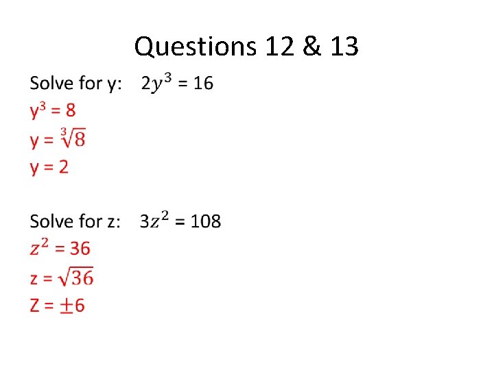 Questions 12 & 13 • 