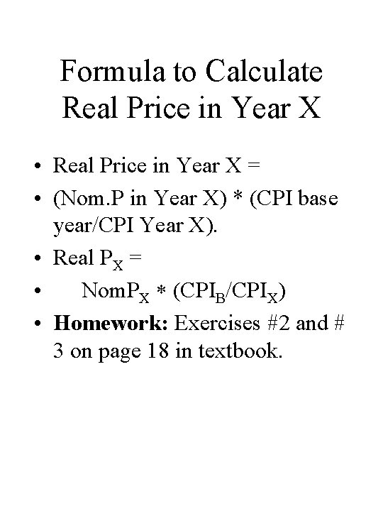 Formula to Calculate Real Price in Year X • Real Price in Year X