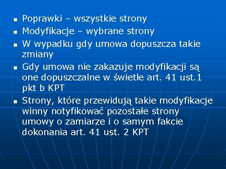 n n n Poprawki – wszystkie strony Modyfikacje – wybrane strony W wypadku gdy