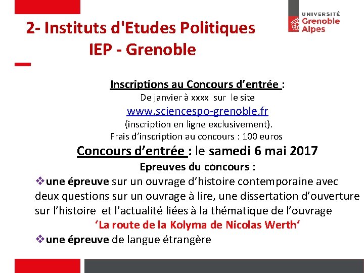 2 - Instituts d'Etudes Politiques IEP - Grenoble Inscriptions au Concours d’entrée : De