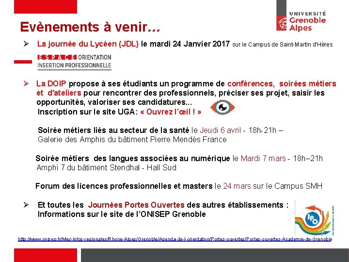 Evènements à venir… Ø La journée du Lycéen (JDL) le mardi 24 Janvier 2017