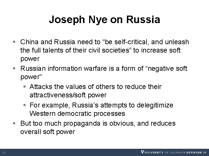 Joseph Nye on Russia § China and Russia need to “be self-critical, and unleash Joseph Nye on Russia § China and Russia need to “be self-critical, and unleash