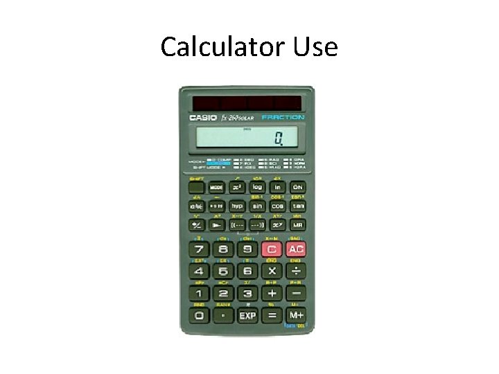 Calculator Use 