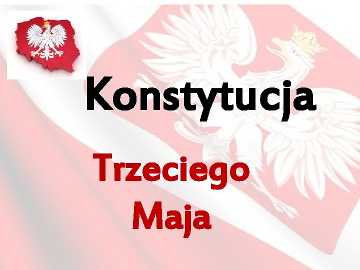 Konstytucja Trzeciego Maja 