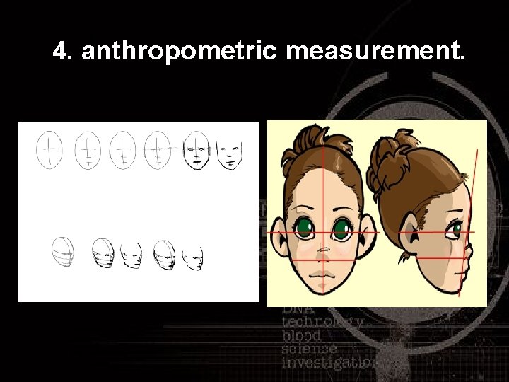 4. 4. anthropometric measurement. 