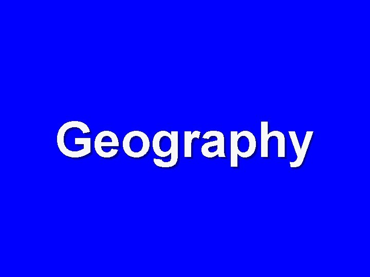 Geography 