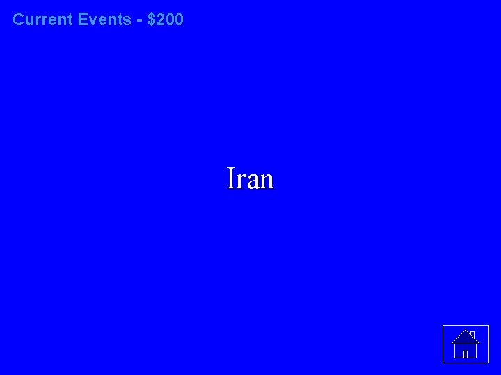 Current Events - $200 Iran 