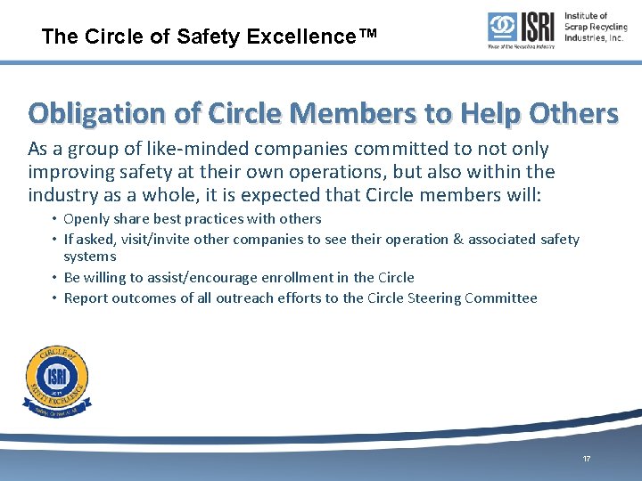 The Circle of Safety Excellence™ Obligation of Circle Members to Help Others As a