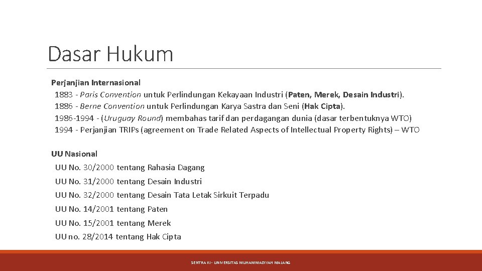 Dasar Hukum Perjanjian Internasional 1883 - Paris Convention untuk Perlindungan Kekayaan Industri (Paten, Merek,