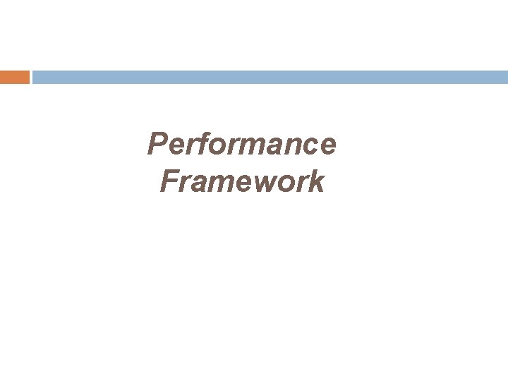 Performance Framework 