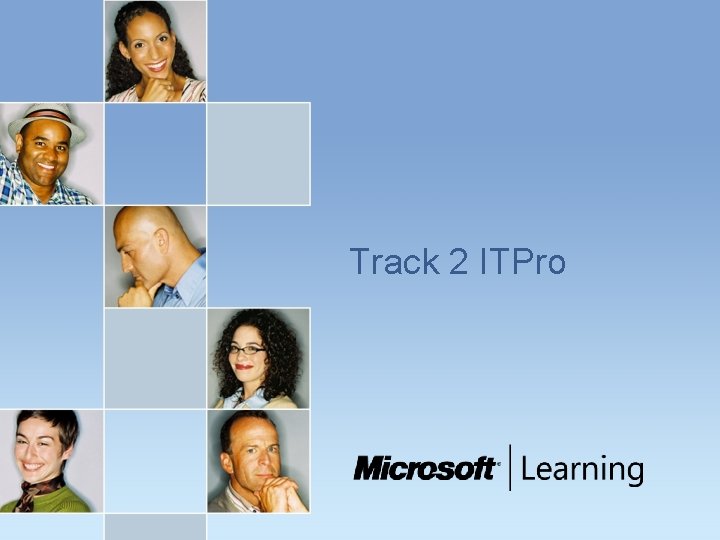 Track 2 ITPro 