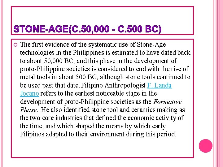  The first evidence of the systematic use of Stone-Age technologies in the Philippines
