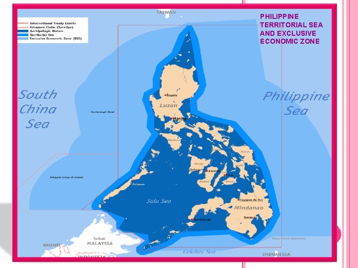 PHILIPPINE TERRITORIAL SEA AND EXCLUSIVE ECONOMIC ZONE 