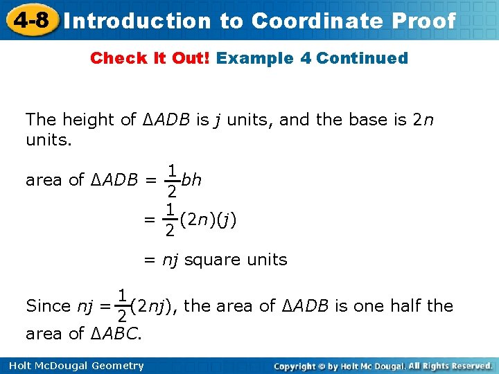 4 -8 Introduction to Coordinate Proof Check It Out! Example 4 Continued The height