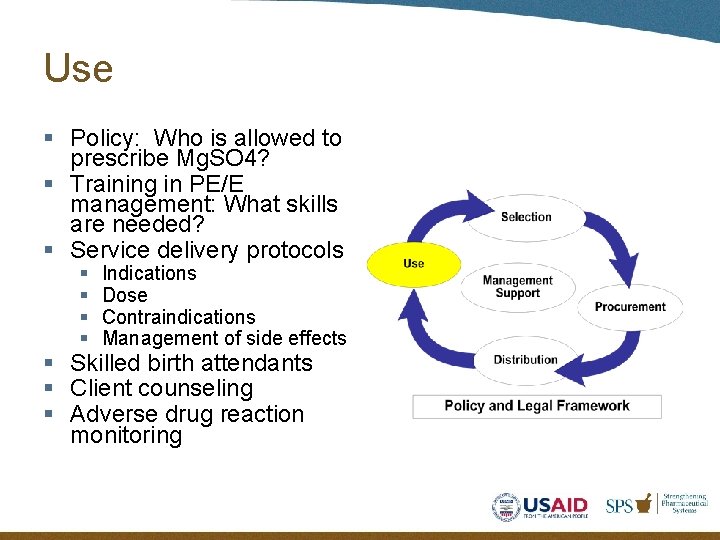 Use § Policy: Who is allowed to prescribe Mg. SO 4? § Training in