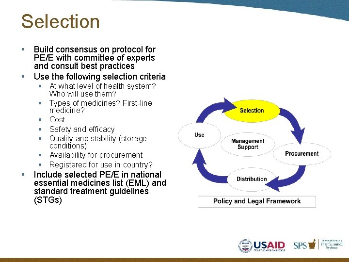 Selection § § Build consensus on protocol for PE/E with committee of experts and