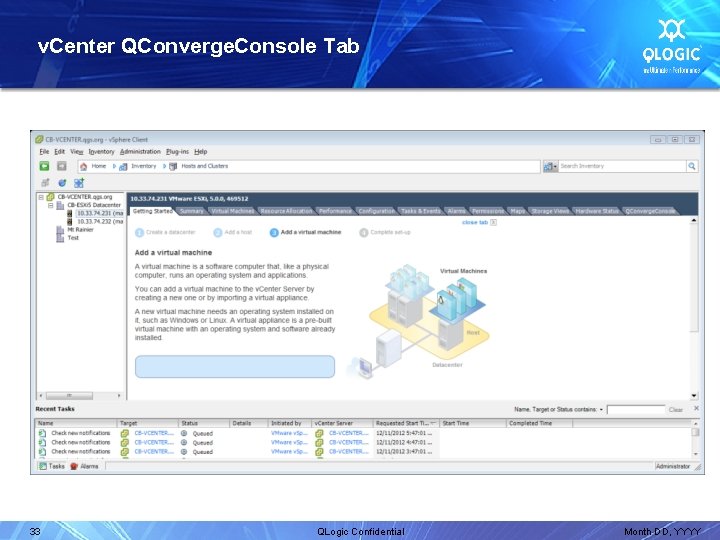 v. Center QConverge. Console Tab 33 QLogic Confidential Month DD, YYYY 