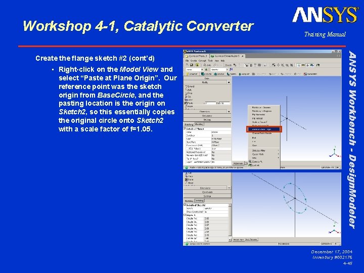 Workshop 4 -1, Catalytic Converter • Right-click on the Model View and select “Paste