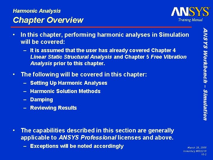 Harmonic Analysis Chapter Overview Training Manual – It is assumed that the user has