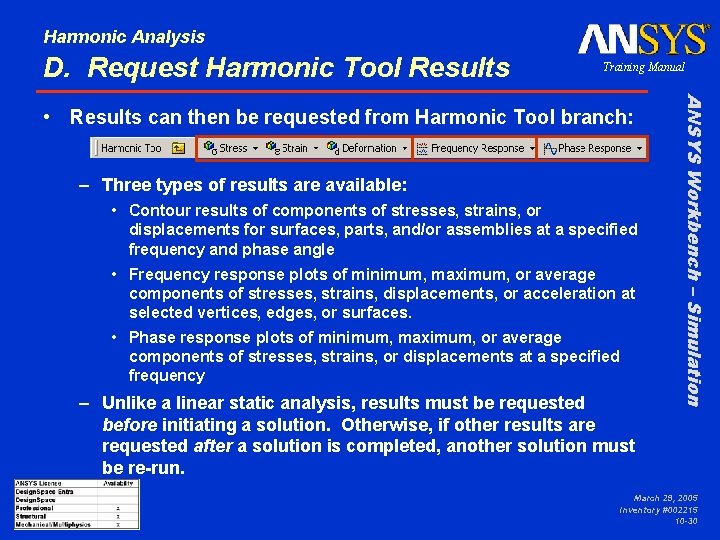 Harmonic Analysis D. Request Harmonic Tool Results Training Manual – Three types of results