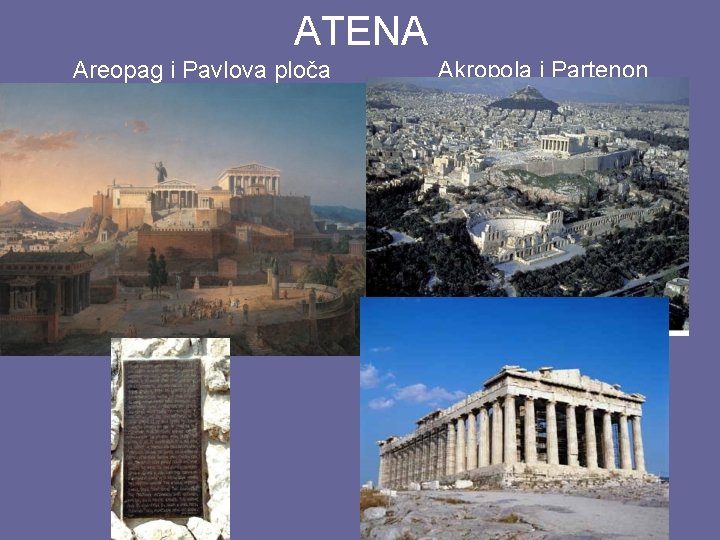 ATENA Areopag i Pavlova ploča Akropola i Partenon 