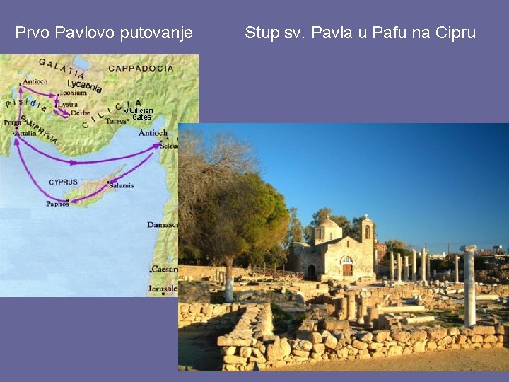 Prvo Pavlovo putovanje Stup sv. Pavla u Pafu na Cipru 