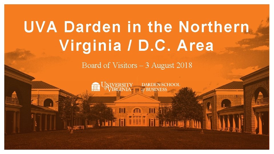UVA Darden in the Northern Virginia / D. C. Area Board of Visitors –