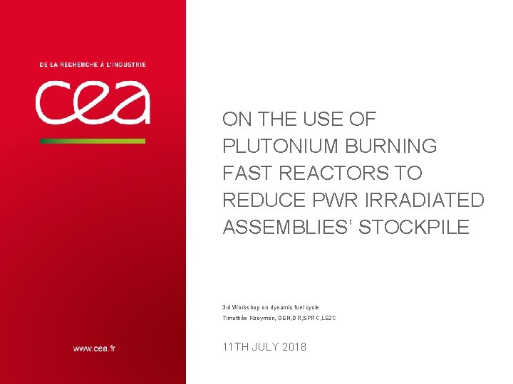 ON THE USE OF PLUTONIUM BURNING FAST REACTORS TO REDUCE PWR IRRADIATED ASSEMBLIES’ STOCKPILE