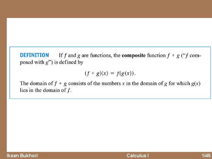 Iksan Bukhori Calculus I 1/45 