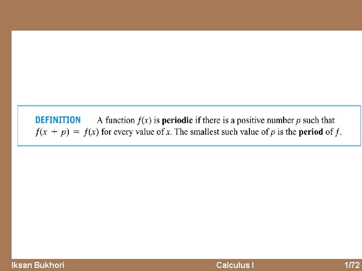 Iksan Bukhori Calculus I 1/72 