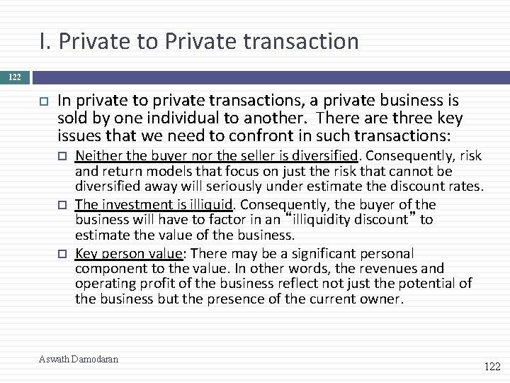 I. Private to Private transaction 122 In private to private transactions, a private business