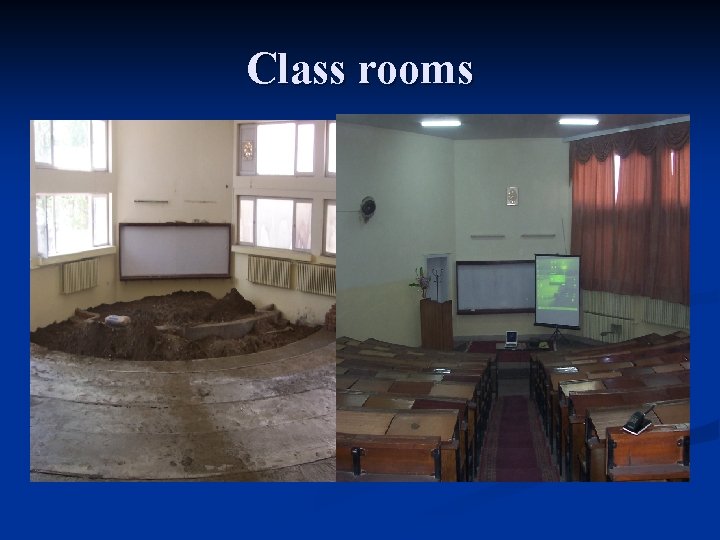 Class rooms 
