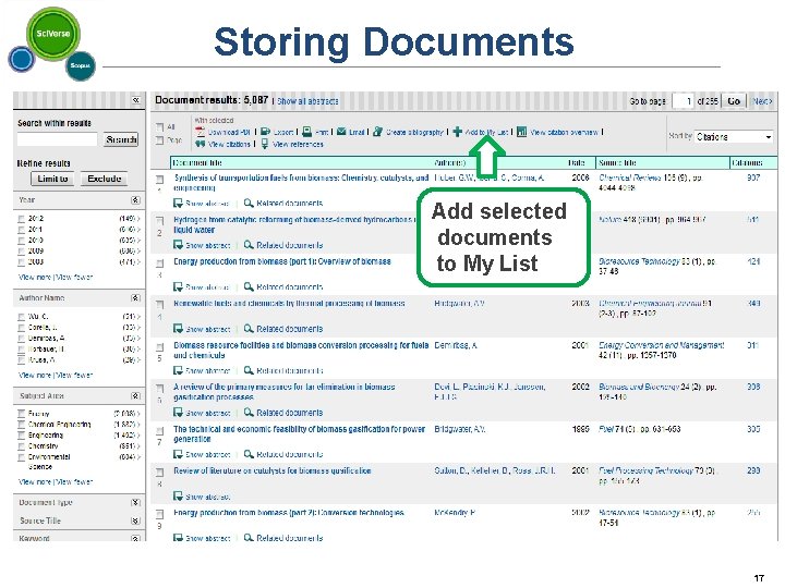 Storing Documents Add selected documents to My List 17 17 